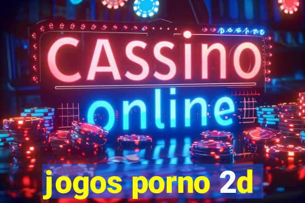 jogos porno 2d